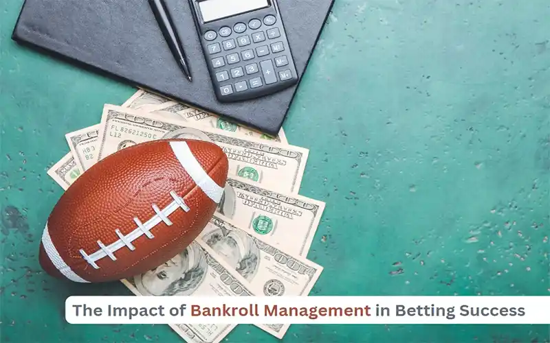 Bankroll management in betting